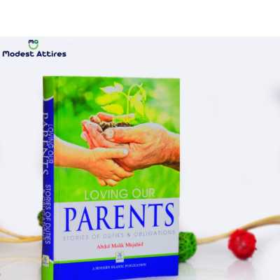 Loving our parents Darussalam (Hardcover)