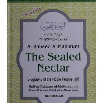 The sealed nectar (ar raheeq al makhtoom) Plain (hardcover)