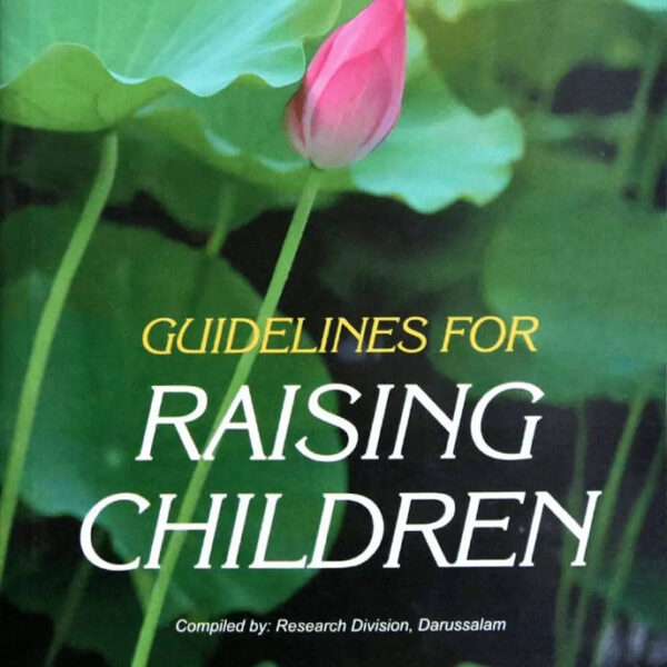 Raising Children in Light of Quran and Sunah