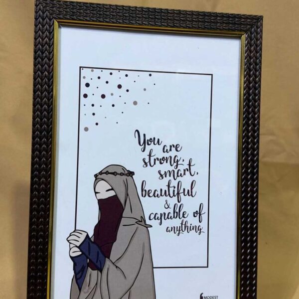 YOU'RE STRONG, SMART, BEAUTIFUL AND CAPABLE OF ANYTHING WALL FRAME