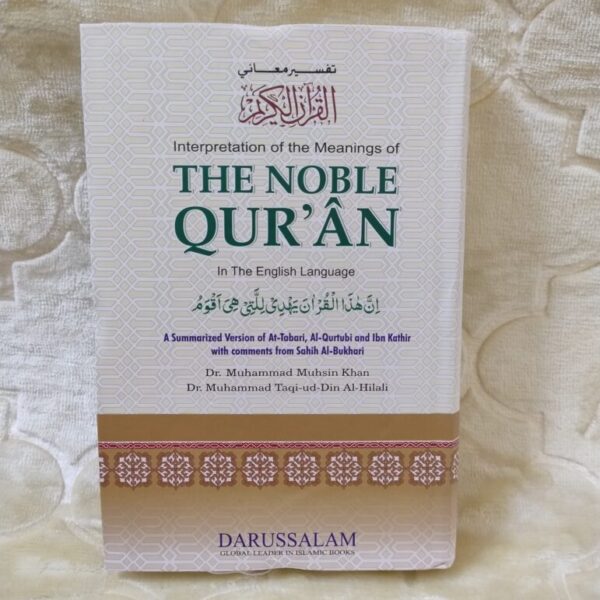 The noble Quran hardcover- by dr. Muhammad taqi-ud-din al-hilali & mohsin khan